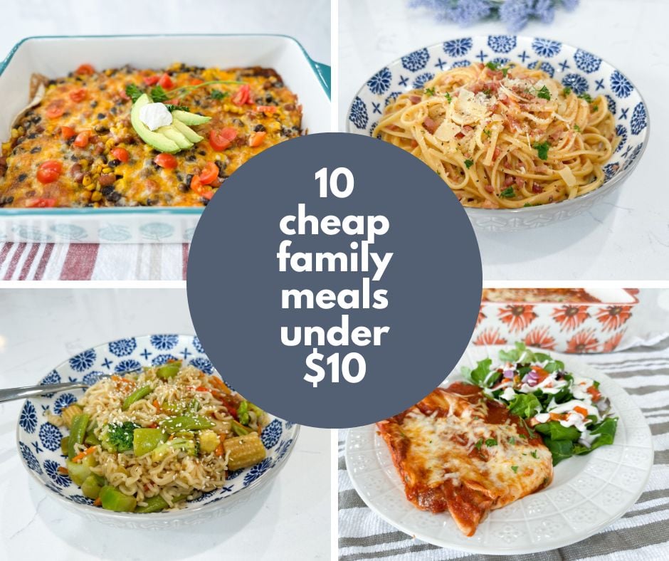 cheap family meals under $10